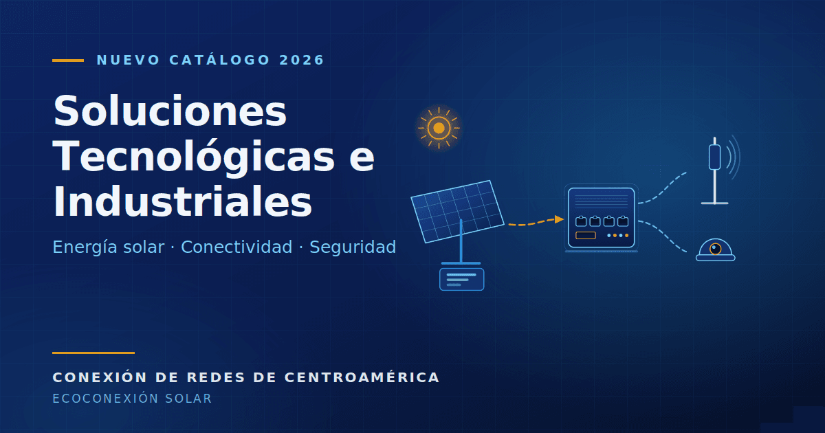Catálogo 2026: energía solar, conectividad industrial y protección contra descargas